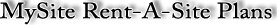 MySite Rent-A-Site-Plans